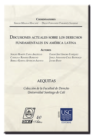 Discusiones Actuales Sobre los Derechos Fundamentales en América Latina