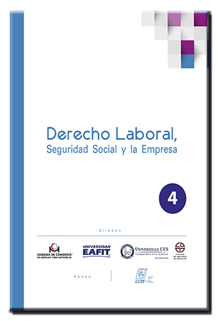 Derecho Laboral, Seguridad Social y la Empresa 4