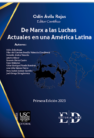 De Max a las Luchas Actuales en una América Latina
