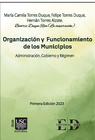 ORGANIZACIÓN Y FUNCIONAMIENTO DE LOS MUNICIPIOS